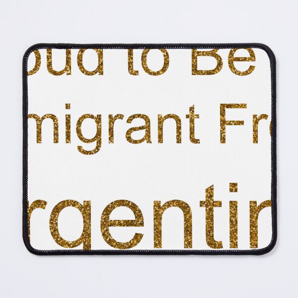 Item preview, PROUD TO BE AN IMMIGRANT FROM ARGENTINA SEQUIN designed and sold by TheIconSmith.