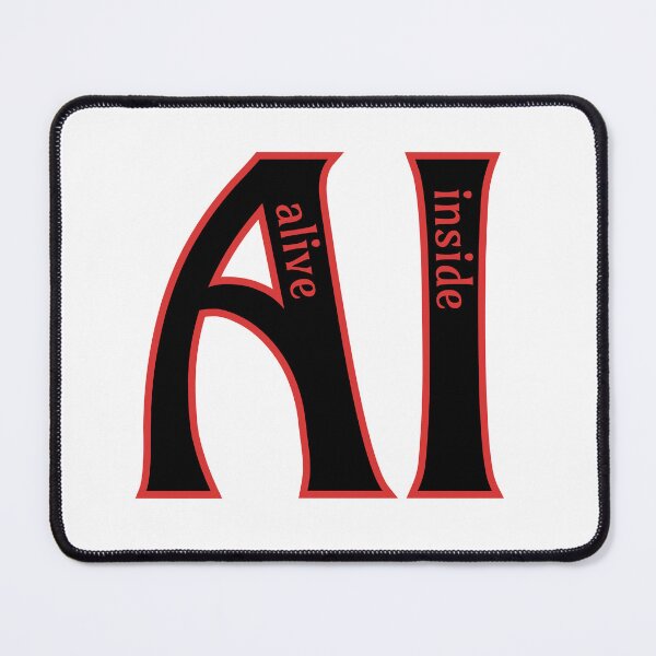 Item preview, AI, Alive Inside designed and sold by Planet Utoppia.