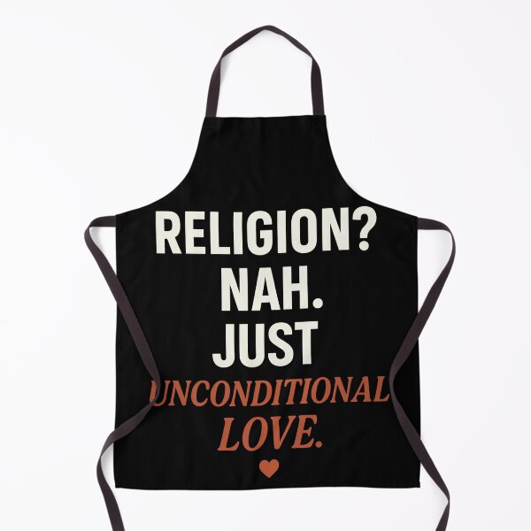 Item preview, Religion? Nah. Just Unconditional Love – Peaceful Statement T-Shirt designed and sold by TeeTimeTreasure.