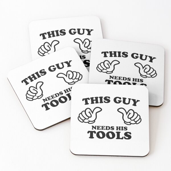 Item preview, THIS GUY NEEDS HIS TOOLS designed and sold by shitpostee.