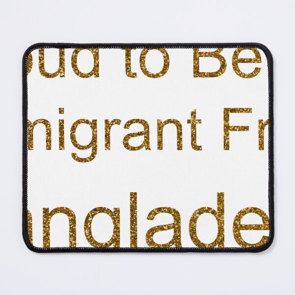Item preview, PROUD TO BE AN IMMIGRANT FROM BANGLADESH SEQUIN designed and sold by TheIconSmith.