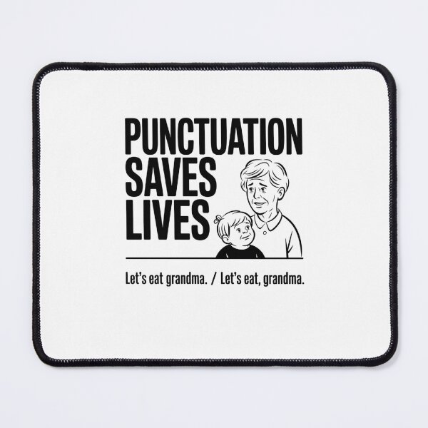 Item preview, Punctuation Saves Lives designed and sold by Mateusz Majcherek.