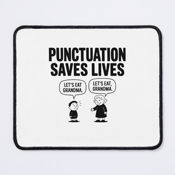 Item preview, Punctuation Saves Lives designed and sold by Mateusz Majcherek.