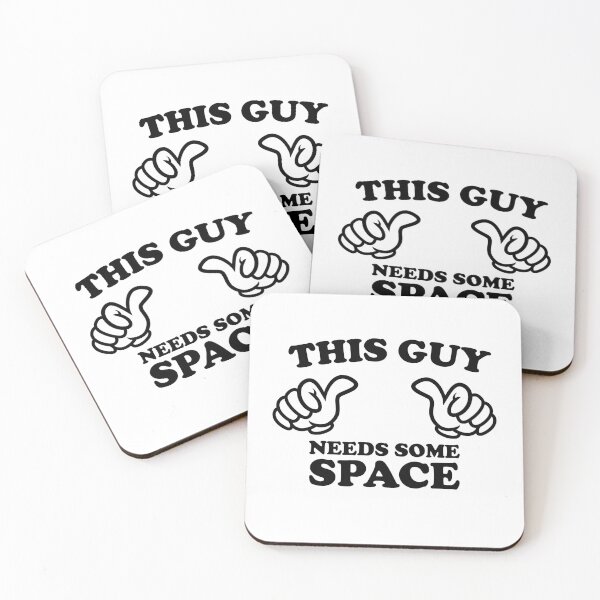 Item preview, THIS GUY NEEDS SOME SPACE designed and sold by shitpostee.