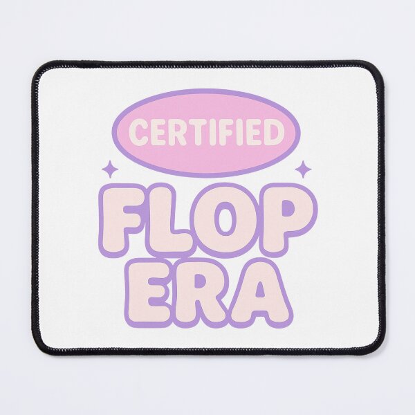 Item preview, Certified Flop Era | Pastel Aesthetic Meme Design designed and sold by PulseGraph.