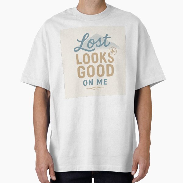 Item preview, Lost Looks Good on Me (Minimalist Design for Travel Lovers 3) designed and sold by Lydian Dreams.