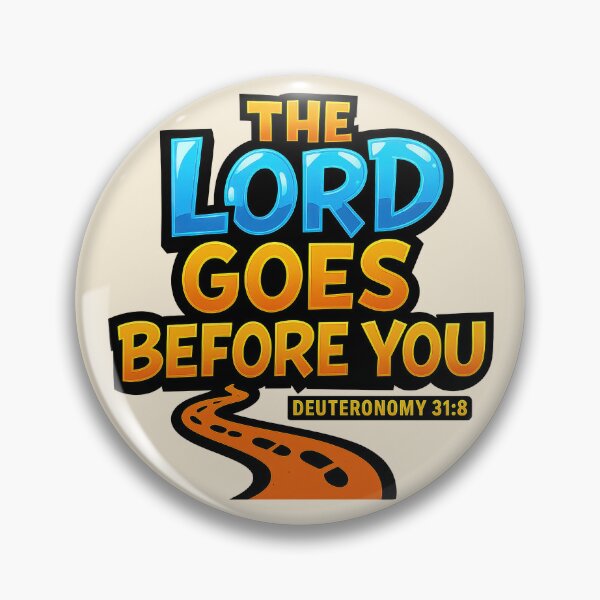 Item preview, The Lord Goes Before You Scripture designed and sold by SimplySelim.