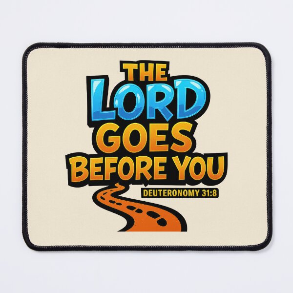 Item preview, The Lord Goes Before You Scripture designed and sold by SimplySelim.