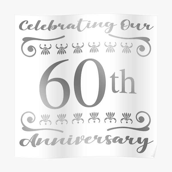 60th Wedding Anniversary Posters for Sale