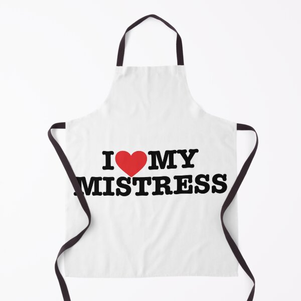 Item preview, I LOVE MY MISTRESS A great gift if you like someone designed and sold by UTkiKK.