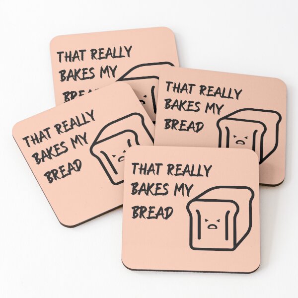 Item preview, That really bakes my bread designed and sold by OddDuckProduct.