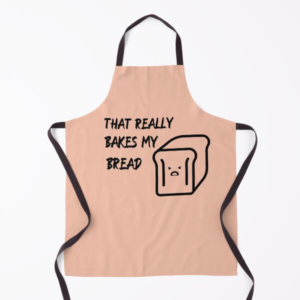Item preview, That really bakes my bread designed and sold by OddDuckProduct.