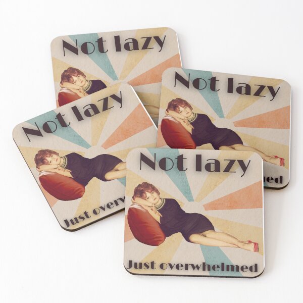Item preview, NOT LAZY JUST OVERWHELMED Retro Vintage Woman designed and sold by FankyPanky.