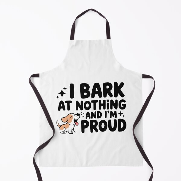 Item preview, I Bark At Nothing And Im Proud! Cute Dog Pun designed and sold by PMCreative.