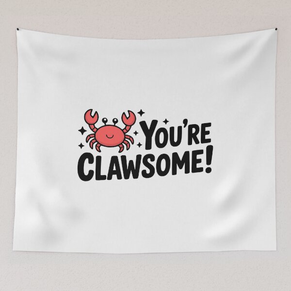 Item preview, You're Clawsome! Cute Crab Pun designed and sold by PMCreative.