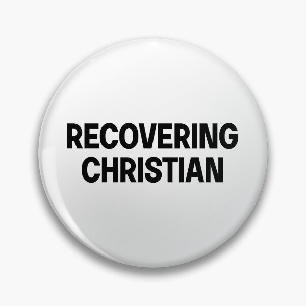 Item preview, Recovering Christian designed and sold by designing01Ar3.