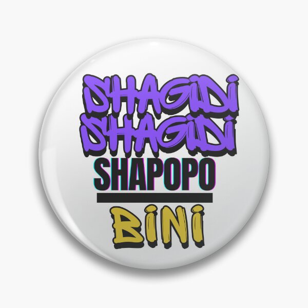 Item preview, Shagidi Shagidi BINI designed and sold by AissTee.