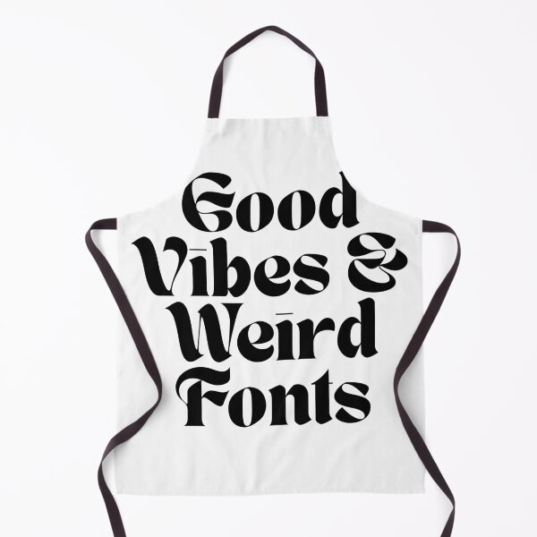 Item preview, Good Vibes & Weird Fonts designed and sold by UrbanFunkyIndia.