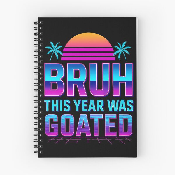 Item preview, Bruh This Year Was Goated-Funny Gift For Last Day Of School designed and sold by LovelyEvaDesign.