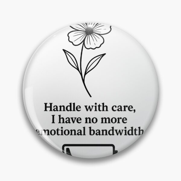 Item preview, "Handle With Care" - Emotional Battery Low PNG Design designed and sold by Mido-artister.