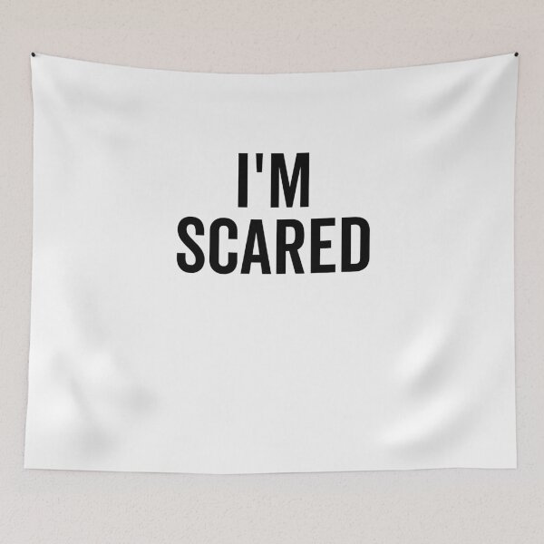 Item preview, I’m Scared designed and sold by Frank Ring.