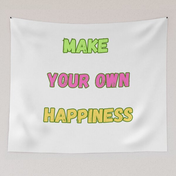 Item preview, Make your own happiness designed and sold by DżodżoJoy.