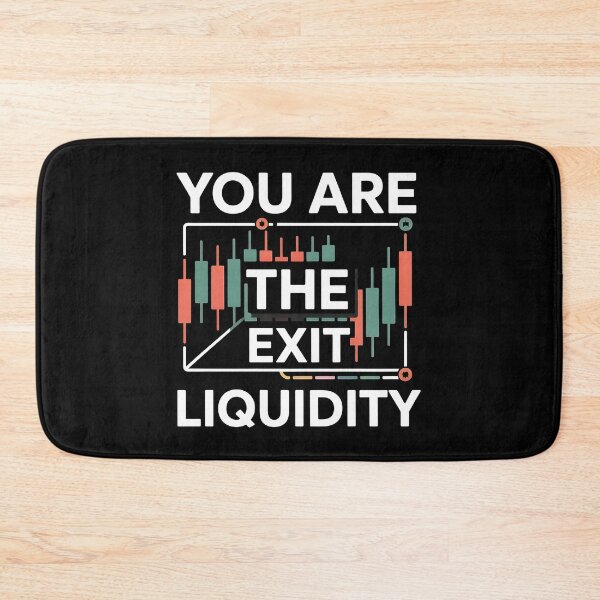 Item preview, You Are The Exit Liquidity designed and sold by Redgiant87x.