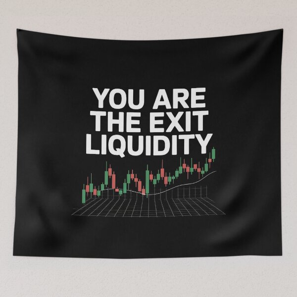 Item preview, You Are The Exit Liquidity designed and sold by Redgiant87x.