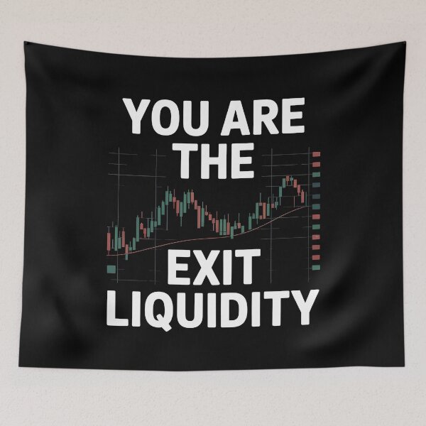 Item preview, You Are The Exit Liquidity designed and sold by Redgiant87x.