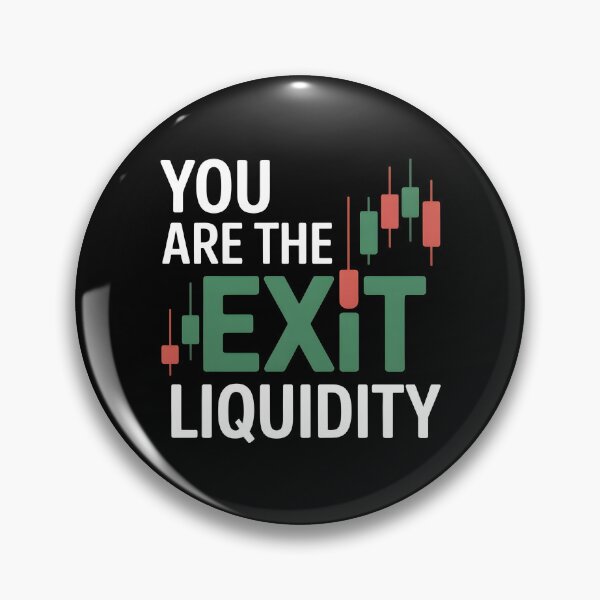 Item preview, You Are The Exit Liquidity designed and sold by Redgiant87x.