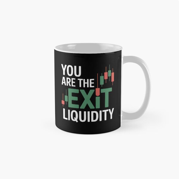 Item preview, You Are The Exit Liquidity designed and sold by Redgiant87x.