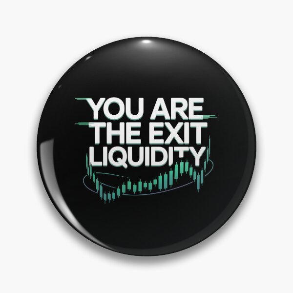 Item preview, You Are The Exit Liquidity designed and sold by Redgiant87x.