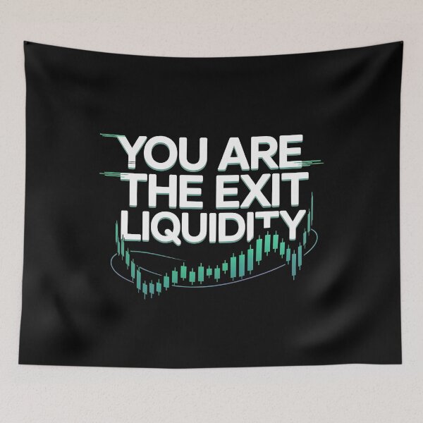 Item preview, You Are The Exit Liquidity designed and sold by Redgiant87x.