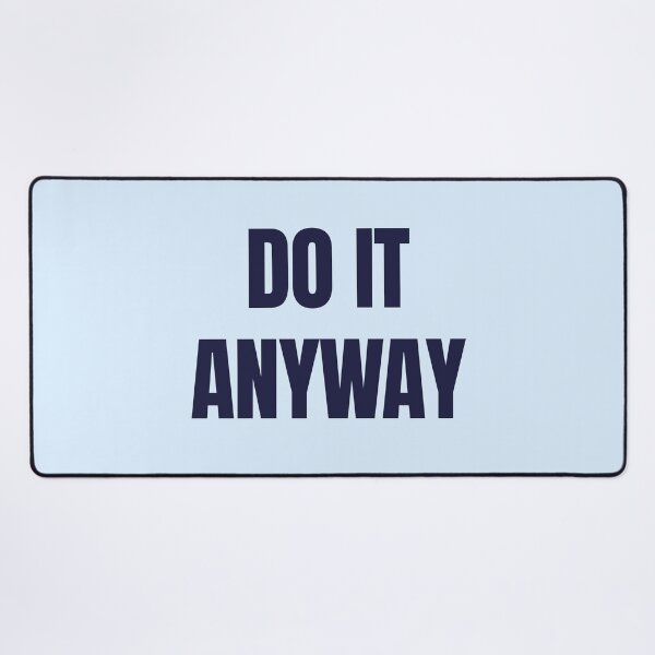 Item preview, Do It Anyway – Navy Blue Inspirational Quote for Focus designed and sold by thoratsdesign.