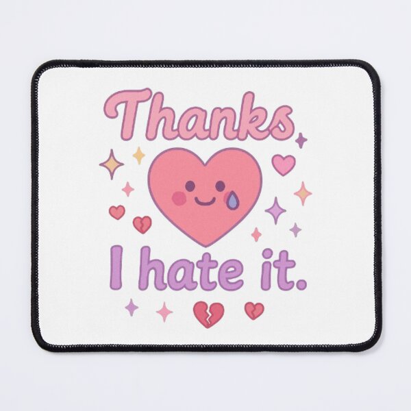 Item preview, Thanks, I hate it designed and sold by Oqueartecura.