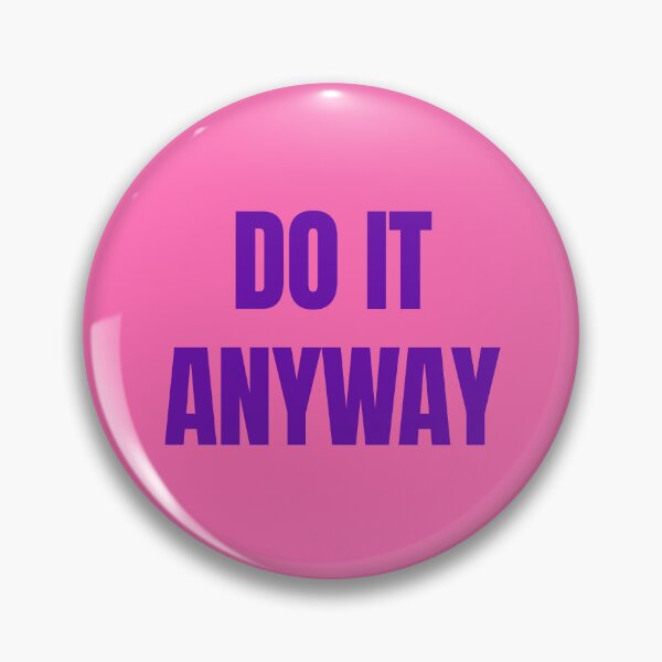 Item preview, Do It Anyway – Feminine Motivational Quote in Purple & Pink designed and sold by thoratsdesign.