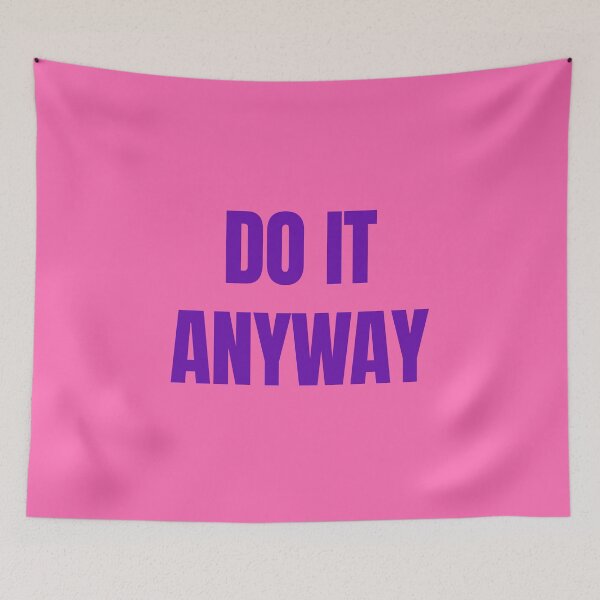 Item preview, Do It Anyway – Feminine Motivational Quote in Purple & Pink designed and sold by thoratsdesign.