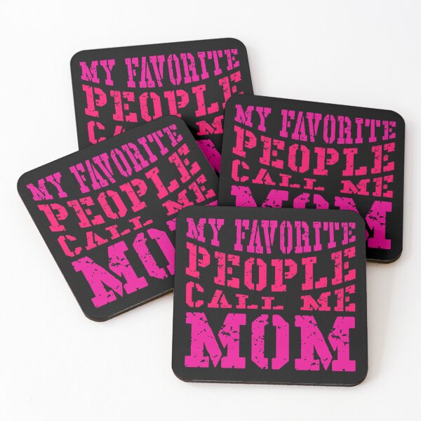 Item preview, My Favorite People Call Me Mom | Cute Mother's Day Gift for Mom designed and sold by typoinspired.