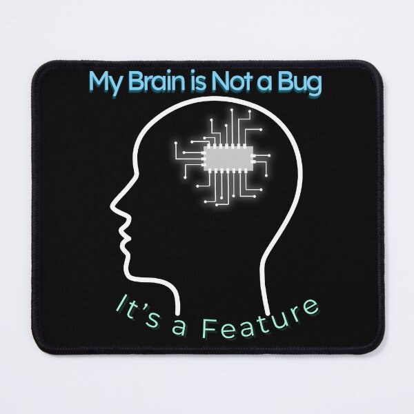 Item preview, Neurodiverse Brain Feature Not Bug – Proud mindfully different Tee T-shirt designed and sold by BatonAndInk.