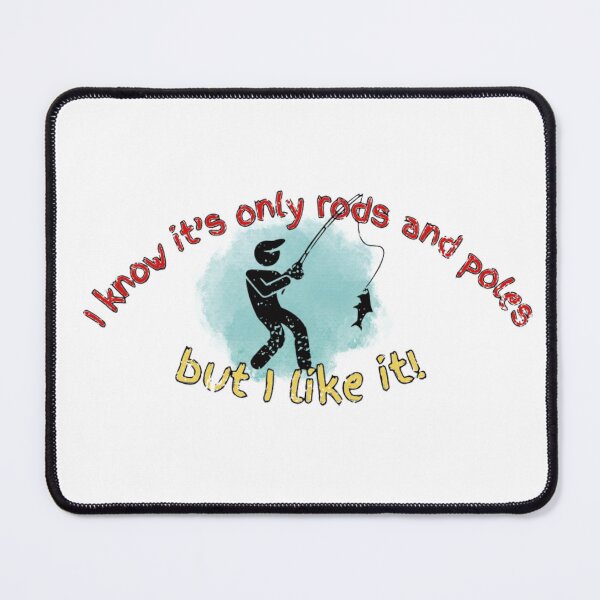Item preview, Only Rods and Poles fishing design designed and sold by HeathWayPrints.