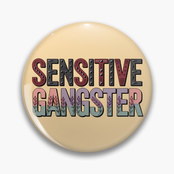 Item preview, Sensitive Gangster Soft And Strong designed and sold by KateLeap.