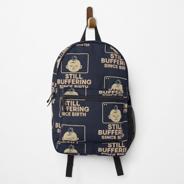 Item preview, Still Buffering Since Birth designed and sold by CyangProduct.
