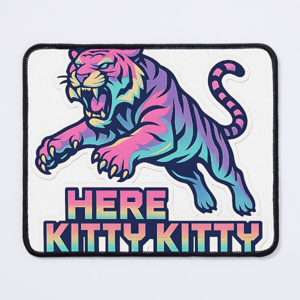 Item preview, Here Kitty Kitty - Tiger designed and sold by Throwback Trends.