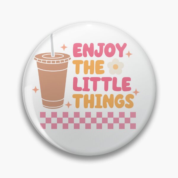 Item preview, Enjoy the little things ? designed and sold by MrsMoore18.