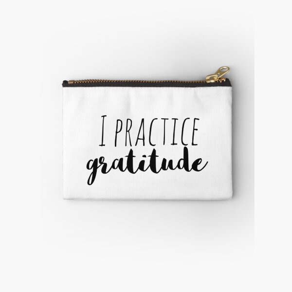 Item preview, I Practice Gratitude – Affirmation – Daily Mindfulness Quote designed and sold by Camila  Ardila.