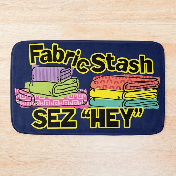 Item preview, Funny sewing seamstress fabric stash says hey crafts hoarding designed and sold by BigMRanch.
