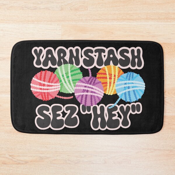 Item preview, Knitter knitting crochet yarn stash says hey crafts hoarder designed and sold by BigMRanch.