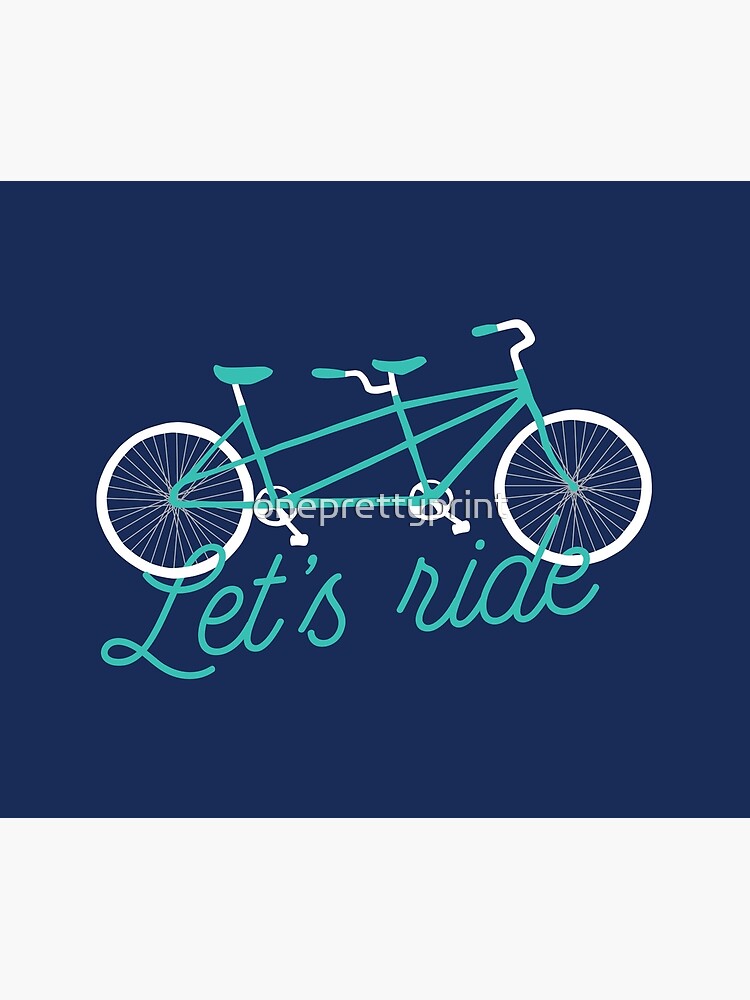 Let's Ride Tandem Bicycle Illustration - Teal  Photographic Print for Sale  by oneprettyprint