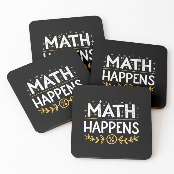 Item preview, Math Happens Funny Teacher Quote designed and sold by the science zoo.