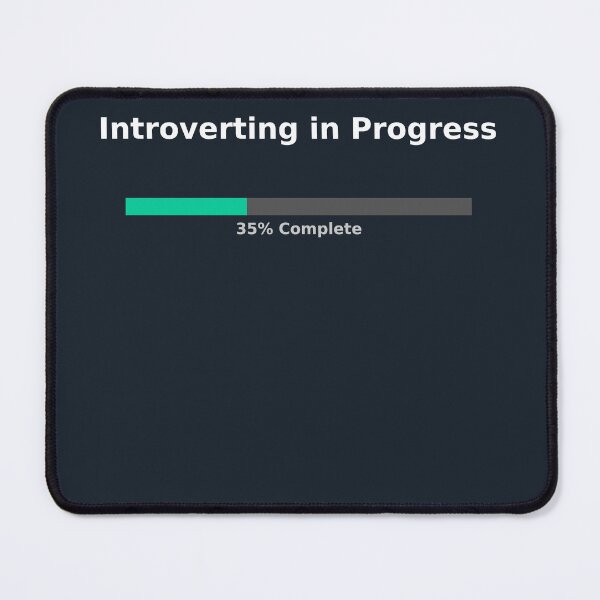 Item preview, Introverting in Progress designed and sold by CyangProduct.